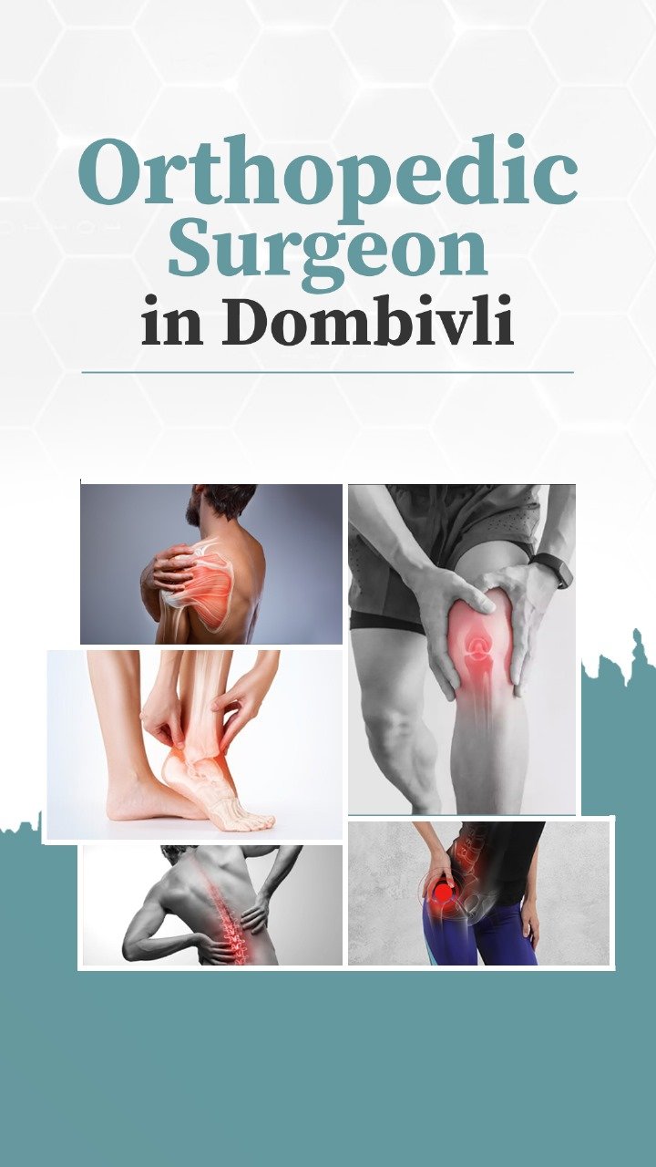 Orthopedic Surgeon Dombivli