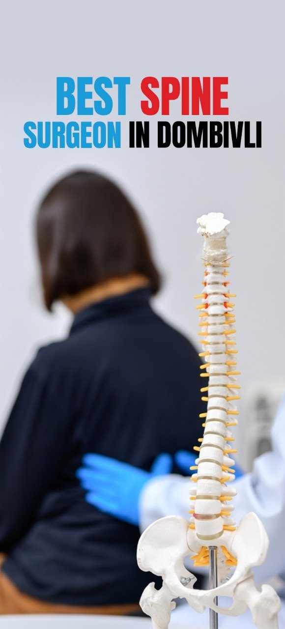 Best Spine Surgeon in Dombivli